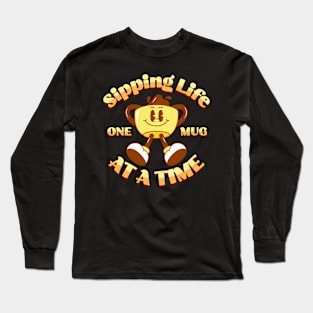 Sipping Life Funny Coffee Long Sleeve T-Shirt